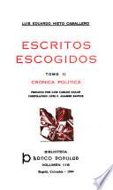 Escritos escogidos: Crónica política