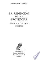 Escritos políticos: Le redención de las provincas
