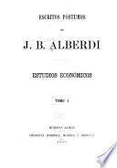 Escritos póstumos de J. B. Alberdi