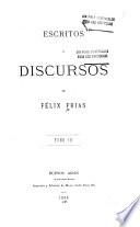 Escritos y discursos de Félix Frias