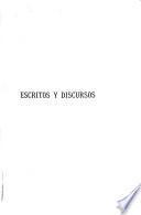 Escritos y discursos de Félix Frias ...