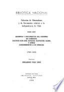 Escritos y documentos del ministro de O'Higgins doctor don José Antonio Rodríguez Aldea, y otros concernientes a su persona