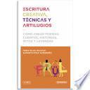 Escritura creativa, técnicas y artilugios