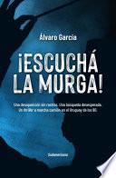 ¡Escuchá la murga!