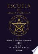 Escuela de Magia Práctica