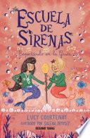 Escuela de sirenas 2. Espectáculo en la Gruta