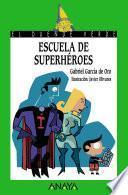 Escuela de superhéroes