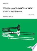 Escuela para trombón de varas