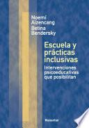 Escuela y prácticas inclusivas