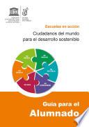 Escuelas en acción ciudadanos del mundo para el desarrollo sostenible