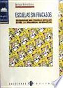 Escuelas sin fracasos