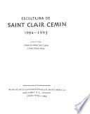 Escultura de Saint Clair Cemin, 1984-1993