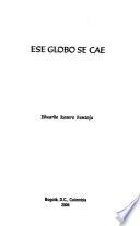 Ese globo se cae