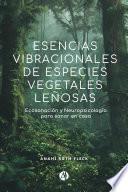 Esencias vibracionales de especies vegetales leñosas