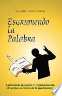 Esgrimiendo la Palabra