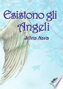 Esistono gli Angeli