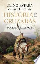 Eso no estaba en mi libro de historia de las cruzadas