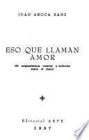 Eso que llaman amor