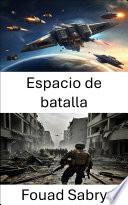 Espacio de batalla