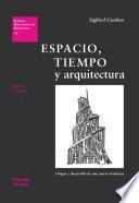 Espacio, tiempo y arquitectura (Edición definitiva)