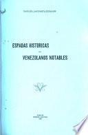 Espadas históricas de venezolanos notables