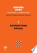 España 2025 - Estructura y cambio social