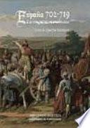 España, 702-719