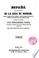 España bajo el reinado de la Casa de Borbón Desde 1700... hasta 1788