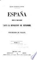 España desde el primer Borbon hasta la revolución de setiembre