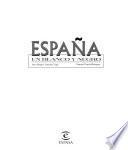 España en blanco y negro