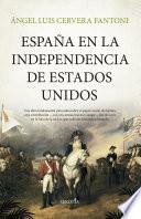 España en la independencia de Estados Unidos