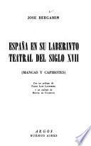 España en su laberinto teatral del siglo XVII