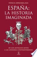 España: la historia imaginada