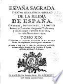 España sagrada, theatro geographico-historico de la Iglesia de España