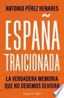 España traicionada