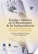 España y América en el Bicentenario de las Independencias