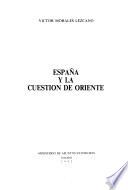 España y la cuestión de Oriente