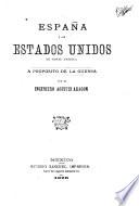 España y los Estados Unidos de Norte América