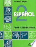 Español Para Extranjeros Ii