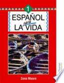 Espanol Para la Vida 1