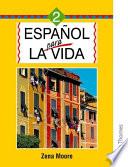 Espanol Para la Vida 2