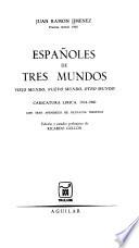 Españoles de tres mundos
