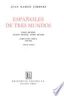 Españoles de tres mundos
