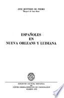 Españoles en Nueva Orleans y Luisiana