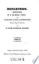 Espartero. Historia de su vida militar y politica y de los grandes sucesos contemporaneos. Escrita bajo la direccion de Jose Segundo Florez