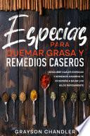 Especias para Quemar Grasa y Remedios Caseros
