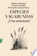 Especies vagabundas