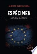 Espécimen “CIENCIA CAÓTICA”