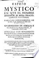 Espejo mystico en que el hombre interior se mira practicamente ilustrado