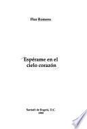 Espérame en el cielo corazón